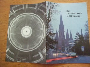 gebrauchtes Buch – Elfriede Heinemeyer – Die Lambertikirche in Oldenburg