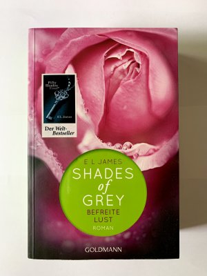 gebrauchtes Buch – James, E L – Shades of Grey - Befreite Lust - Band 3 - Roman