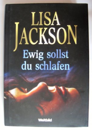 gebrauchtes Buch – Lisa Jackson – Ewig sollst du schlafen