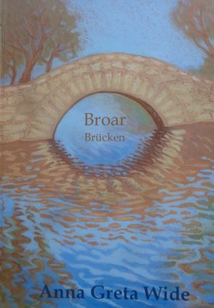 Broar - Brücken