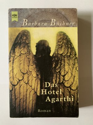 gebrauchtes Buch – Barbara Büchner – Das Hotel Agarthi