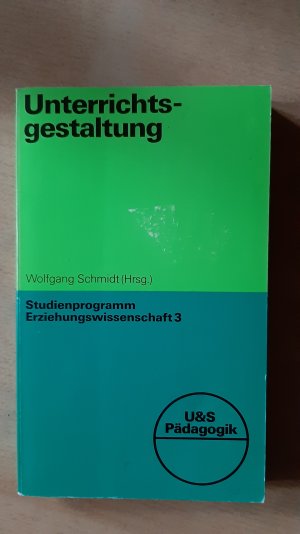 Unterrichtsgestaltung Studienprogramm Erziehungswissenschaft 3