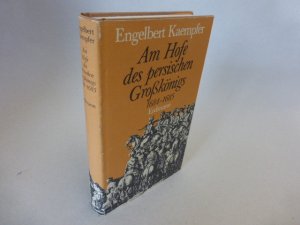 gebrauchtes Buch – Engelbert Kaempfer – Am Hofe des persischen Grosskönigs 1684 - 1685.      Tübingen & Basel, Horst Erdmann Verlag., 1977    ISBN:  . Herausgegeben von Walther Hinz.