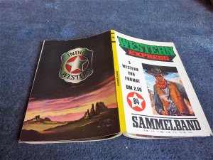 gebrauchtes Buch – King Keene/ Robert Ullman – Western Express Sammelband Nr. 84:  Das Halbblut (Bd. 364/ Die letzte Kerbe (Weiter Western Nr. 147)/ Lucky Day ( Top Western Nr. 42)