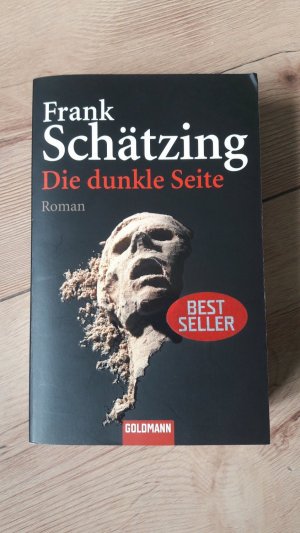 gebrauchtes Buch – Frank Schätzing – Die dunkle Seite