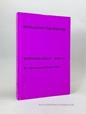 gebrauchtes Buch – Steubing, Lore  – 16. Jahrestagung Gießen 1986., Gesellschaft für Ökologie.