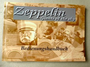 Zeppelin. Giants of the sky. Bedienungshandbuch.