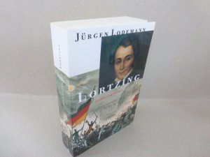 gebrauchtes Buch – Jürgen Lodemann – Lortzing. Leben und Werk des dichtenden, komponierenden und singenden Publikumslieblings, Familienvaters und komisch tragischen Spielopernweltmeisters aus Berlin.