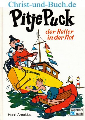 gebrauchtes Buch – Henri Arnoldus – Pitje Puck 18 Retter in der Not