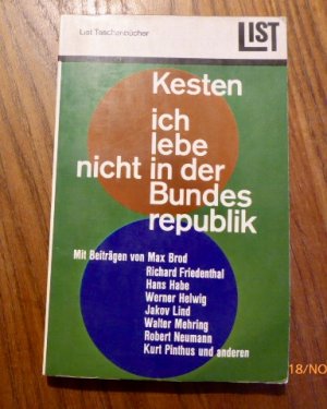 Ich lebe nicht in der Bundesrepublik. (= List Taschenbücher 256).