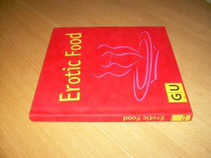 gebrauchtes Buch – Lange, Katja; Furtmayr – Erotic Food