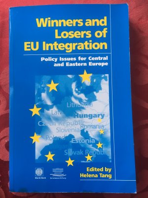 Winners and Losers of EU Integration. Policy issues for Central and Eastern Europe