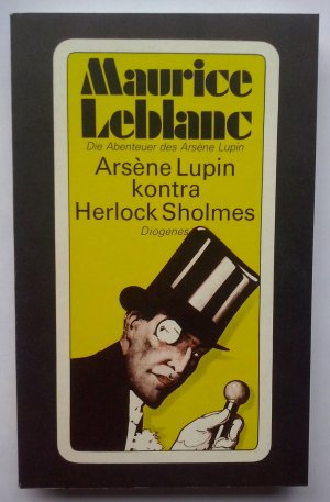 Arsène Lupin kontra Herlock Sholmes - Die Abenteuer des Arsène Lupin (Verlagsfrisch!)