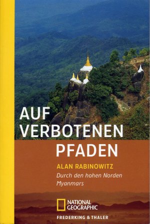 gebrauchtes Buch – Alan Rabinowitz – Auf verbotenen Pfaden