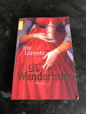 gebrauchtes Buch – Iny Lorentz – Die Wanderhure