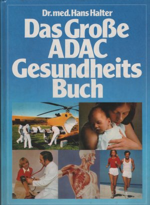 gebrauchtes Buch – Dr. med – Das große ADAC Gesundheitsbuch