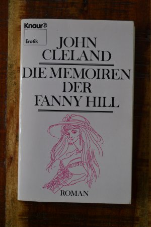 gebrauchtes Buch – John Cleland – Die Memoiren der Fanny Hill