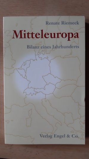 gebrauchtes Buch – Renate Riemeck – Mitteleuropa - Bilanz eines Jahrhunderts