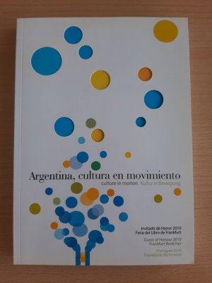 gebrauchtes Buch – Argentina cultura en Moviemiento - Kultur und Bewegung