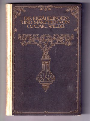 Erzählungen und Märchen. [Übertragen Franz Blei und Felix Paul Greve. Buchschmuck Heinrich Vogeler-Worpswede].