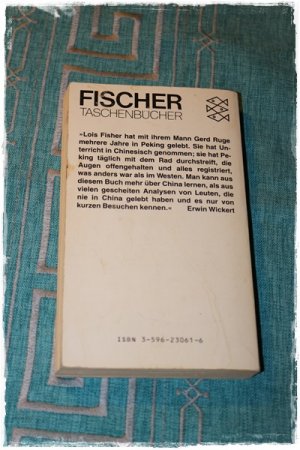 gebrauchtes Buch – Lois Fisher-Ruge – Alltag in Peking - Eine Frau aus dem Westen erlebt das heutige China