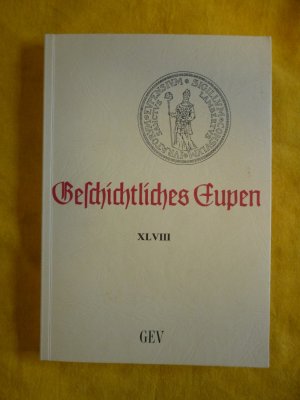Geschichtliches Eupen  XLVIII