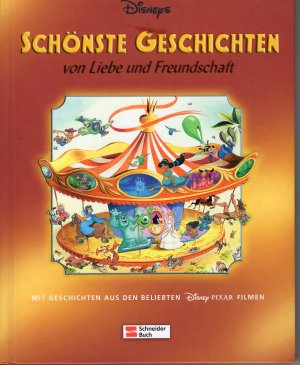 gebrauchtes Buch – Walt Disney – Schönste Geschichten von Liebe und Freundschaft.