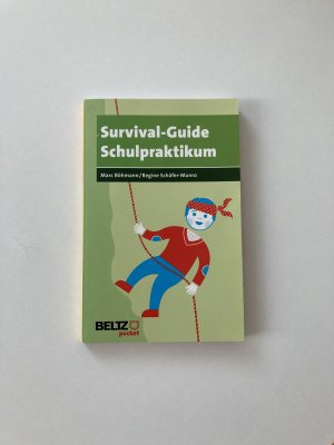 gebrauchtes Buch – Marc Böhmann, Regine Schäfer-Munro – Survival-Guide Schulpraktikum