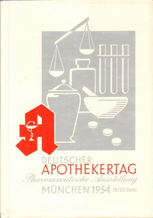 Deutscher Apothekertag / Pharmazeutische Ausstellung München 1954 [Konvolut!]