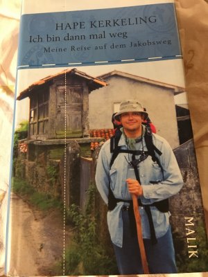 gebrauchtes Buch – Hape Kerkeling – Ich bin dann mal weg - Meine Reise auf dem Jakobsweg