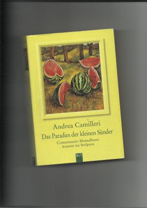 gebrauchtes Buch – Andrea Camilleri – Das Paradies der kleinen Sünder - Commissario Montalbano kommt ins Stolpern. Montalbano-Erzählband 1