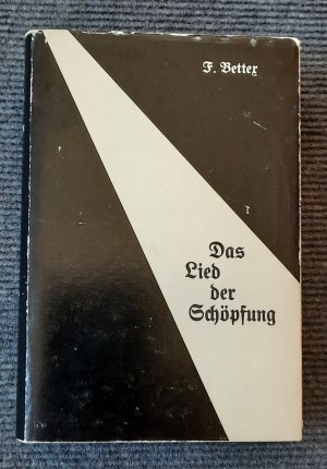 antiquarisches Buch – Friedrich Bettex – Das Lied der Schöpfung