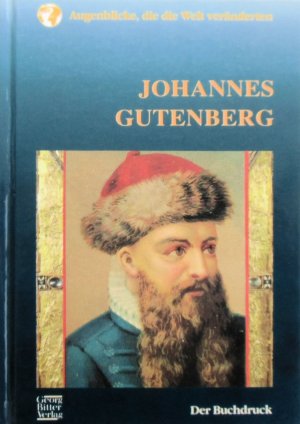 gebrauchtes Buch – Michael Pollard – Johannes Gutenberg - Der Buchdruck