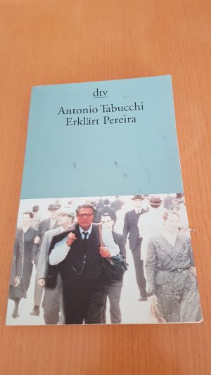 gebrauchtes Buch – Antonio Tabucchi – Erklärt Pereira