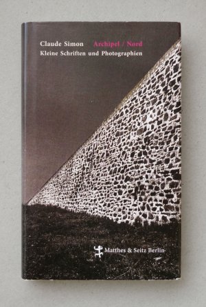 Archipel | Nord - Kleine Schriften und Photografien