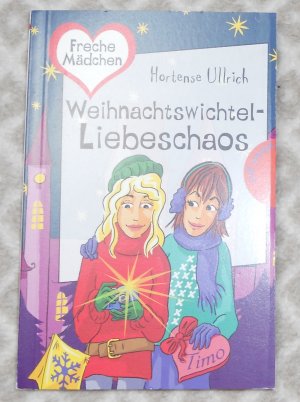 gebrauchtes Buch – Hortense Ullrich – Weihnachtswichtel-Liebeschaos