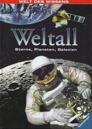 Weltall. Sterne, Planeten, Galaxien - Welt des Wissens