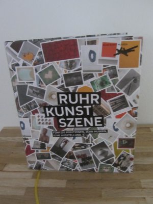 RuhrKunstSzene Fünfzig Positionen, zehn Museen, eine Ausstellung