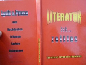 gebrauchtes Buch – Literarischer Stammtisch Neunkirchen :Handler Monika – Literatur ist... zeitlos.Literarischer Stammtisch Neunkirchen