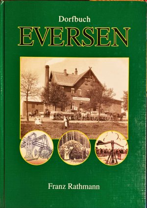 Dorfbuch Eversen - Ein Haus- und Lesebuch