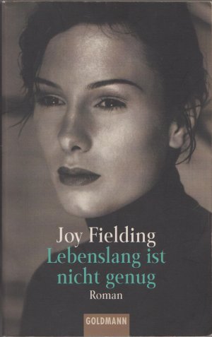 gebrauchtes Buch – Joy Fielding – Lebenslang ist nicht genug