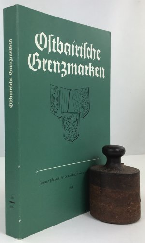 Ostbairische Grenzmarken. Passauer Jahrbuch für Geschichte, Kunst und Volkskunde. Band XXVI/1984.