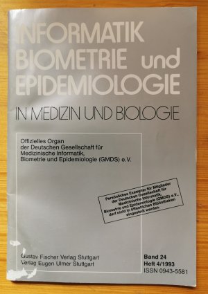 Informatik, Biometrie und Epidemiologie in Medizin und Biologie   -   Band 24, Heft 4/1993