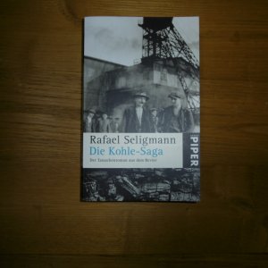 gebrauchtes Buch – Rafael Seligmann – Die Kohle-Saga