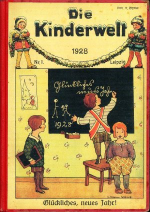 Kinderzeitung - Die Kinderwelt Jahrgang 1928 / 26 Hefte zu einem Buch gebunden. Komplett!