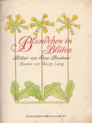 Blondchen in Blüten – von 1908.