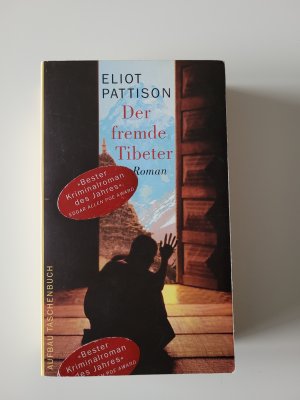 gebrauchtes Buch – Eliot Pattison – Der fremde Tibeter - Shan ermittelt. Roman