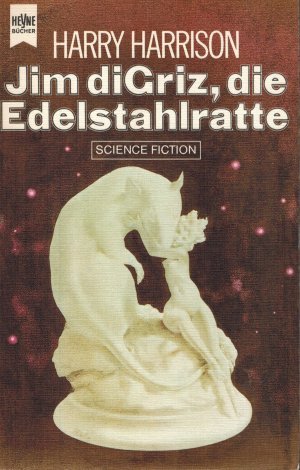 gebrauchtes Buch – Harry Harrison – Jim diCriz, die Edelstahlratte (Edelstahlratte 4)