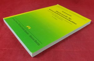 Mathematik für Wirtschaftswissenschaftler / Lineare Algebra, Lineare Optimierung und Graphentheorie