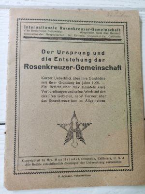 Der Ursprung und die Entstehung der ROSENKREUZER GEMEINSCHAFT